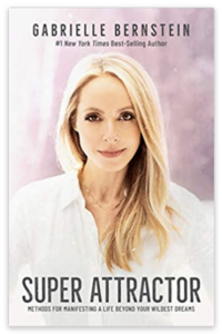 Image of "Super Attractor", book by Gabrielle Bernstein.